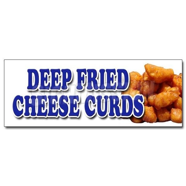 Signmission DEEP FRIED CHEESE CURDS DECAL sticker wisconsin poutine battered snack, D-12 Deep Fried Cheese Curds D-12 Deep Fried Cheese Curds - main